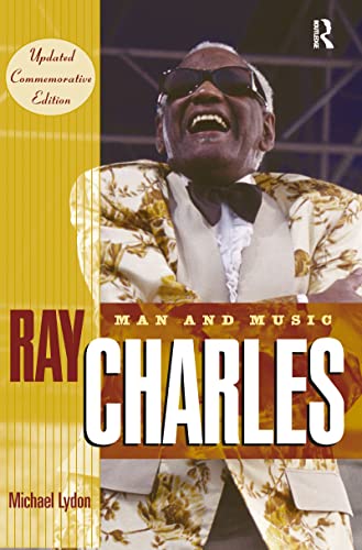 Stock image for Ray Charles: Man and Music, Updated Commemorative Edition for sale by Chiron Media