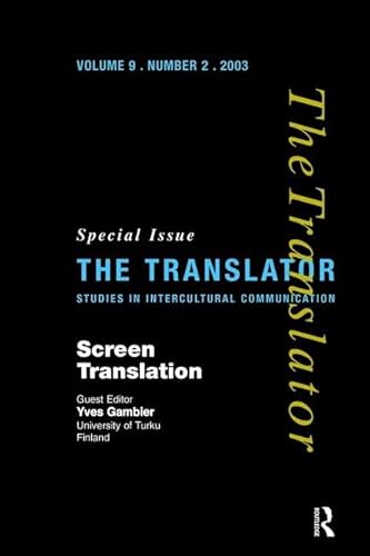 Beispielbild fr Screen Translation: Special Issue of The Translator (Volume 9/2, 2003) zum Verkauf von Chiron Media