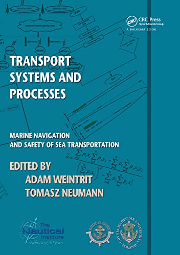Stock image for Transport Systems and Processes: Marine Navigation and Safety of Sea Transportation for sale by Revaluation Books