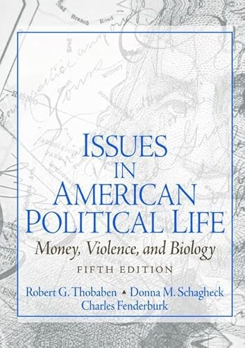 Stock image for Issues in American Political Life: Money, Violence and Biology for sale by Revaluation Books