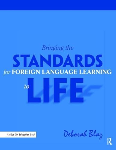 Stock image for Bringing the Standards for Foreign Language Learning to Life for sale by Chiron Media