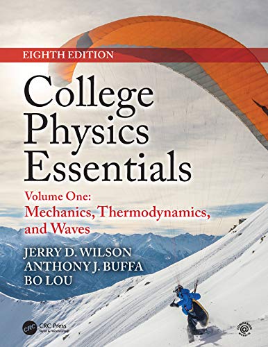 Stock image for College Physics Essentials, Eighth Edition: Mechanics, Thermodynamics, Waves (Volume One) for sale by GoldenWavesOfBooks