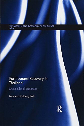 9781138476363: Post-Tsunami Recovery in Thailand: Socio-cultural responses (The Modern Anthropology of Southeast Asia)