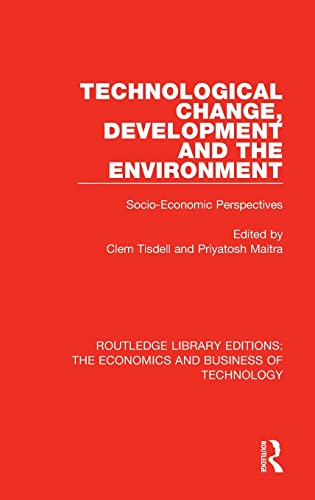 Beispielbild fr Technological Change, Development and the Environment: Socio-Economic Perspectives zum Verkauf von Blackwell's