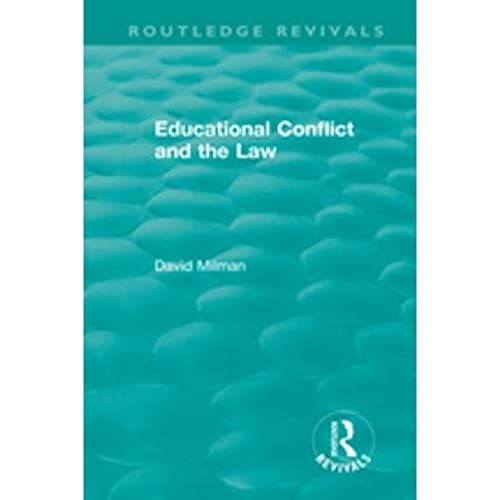 Stock image for Educational Conflict and the Law (1986) (Routledge Revivals) for sale by Chiron Media