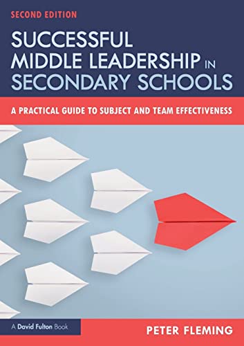 Beispielbild fr Successful Middle Leadership in Secondary Schools: A Practical Guide to Subject and Team Effectiveness zum Verkauf von WorldofBooks