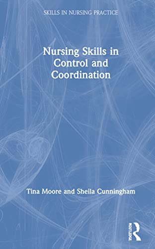 Stock image for Nursing Skills in Control and Coordination for sale by GreatBookPrices