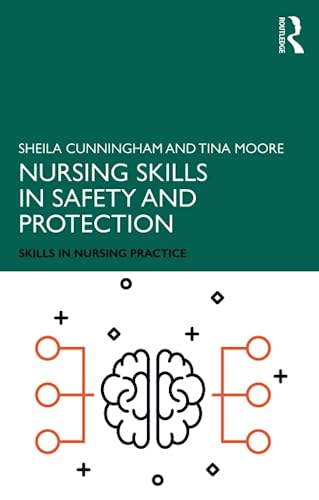 Stock image for Nursing Skills in Safety and Protection (Skills in Nursing Practice) for sale by Reuseabook