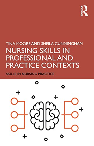 Stock image for Nursing Skills in Professional and Practice Contexts for sale by Better World Books Ltd