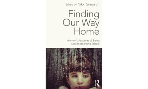 Stock image for Finding Our Way Home: Women's Accounts of Being Sent to Boarding School for sale by Chiron Media