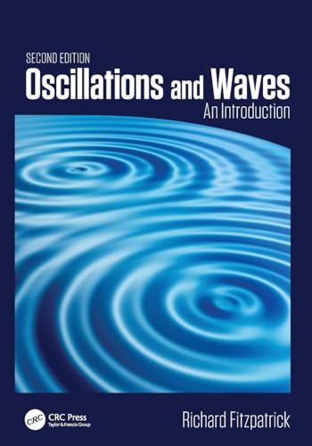 Beispielbild fr OSCILLATIONS AND WAVES : AN INTRODUCTION, SECOND EDITION, 2ND EDITION zum Verkauf von Basi6 International