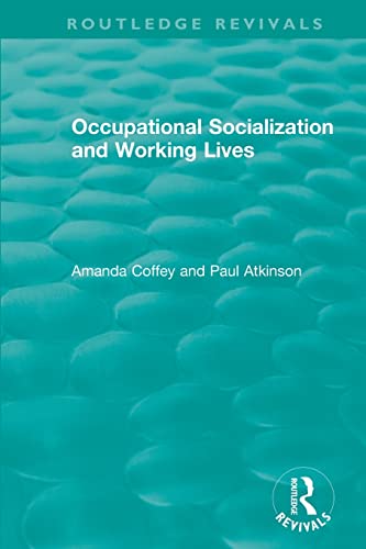 Imagen de archivo de Occupational Socialization and Working Lives (1994) a la venta por Blackwell's