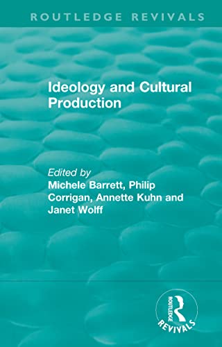 Imagen de archivo de Routledge Revivals: Ideology and Cultural Production (1979) a la venta por Blackwell's