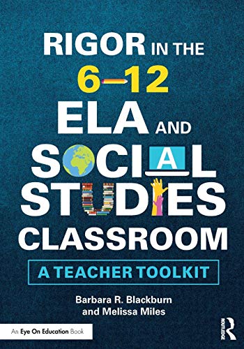 Stock image for Rigor in the 6-12 ELA and Social Studies Classroom: A Teacher Toolkit for sale by Blackwell's