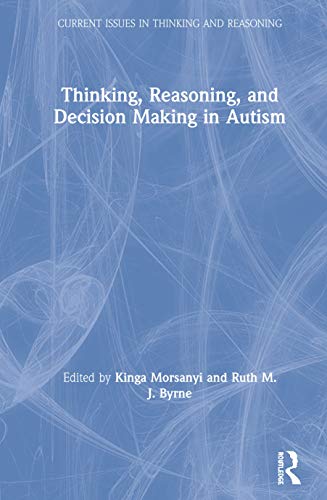 Stock image for Thinking, Reasoning, and Decision Making in Autism for sale by Buchpark