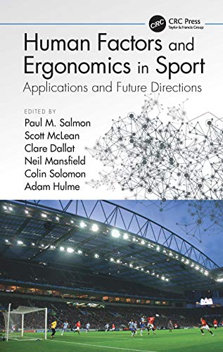 Beispielbild fr Human Factors and Ergonomics in Sport: Applications and Future Directions zum Verkauf von Chiron Media