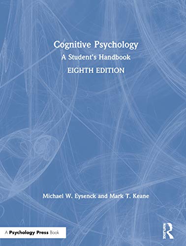 Stock image for Cognitive Psychology: A Student's Handbook for sale by GF Books, Inc.