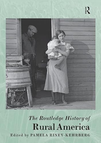 9781138482890: The Routledge History of Rural America (Routledge Histories)