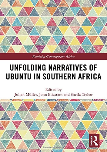 Beispielbild fr Unfolding Narratives of Ubuntu in Southern Africa zum Verkauf von Blackwell's