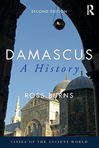 Stock image for Damascus: A History (Cities of the Ancient World) for sale by Chiron Media