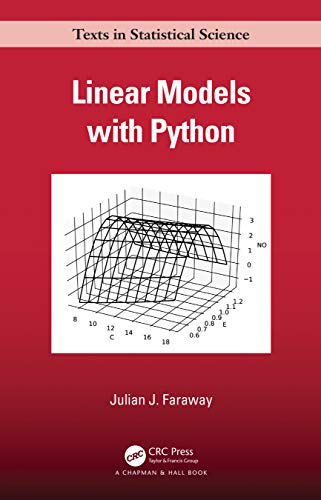 9781138483958: Linear Models with Python (Chapman & Hall/CRC Texts in Statistical Science)
