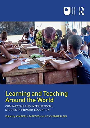 Imagen de archivo de Learning and Teaching Around the World: Comparative and International Studies in Primary Education a la venta por WorldofBooks