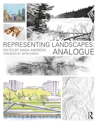 

Representing Landscapes : Analogue