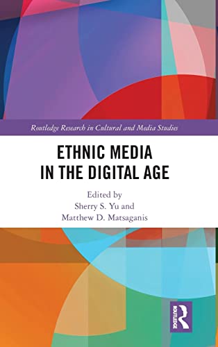 Stock image for Ethnic Media in the Digital Age (Routledge Research in Cultural and Media Studies) for sale by Chiron Media