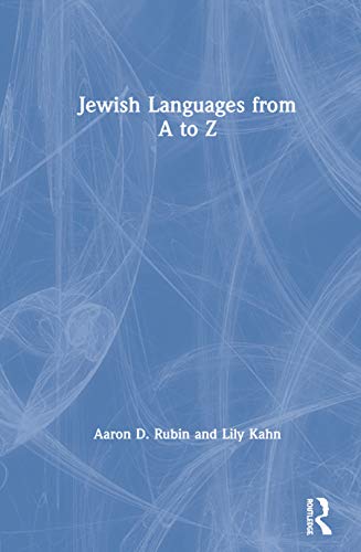 Jewish Languages from A to Z - Rubin, Aaron D.|Kahn, Lily