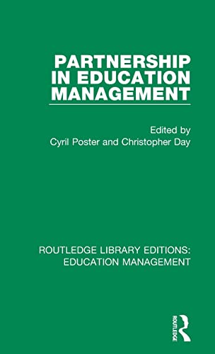 Stock image for Partnership in Education Management (Routledge Library Editions: Education Management) for sale by Chiron Media