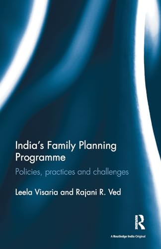 Imagen de archivo de India's Family Planning Programme a la venta por Blackwell's
