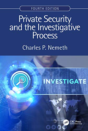 Imagen de archivo de Private Security and the Investigative Process, Fourth Edition a la venta por Reuseabook