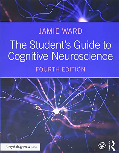 Imagen de archivo de The Student's Guide to Cognitive Neuroscience a la venta por BooksRun