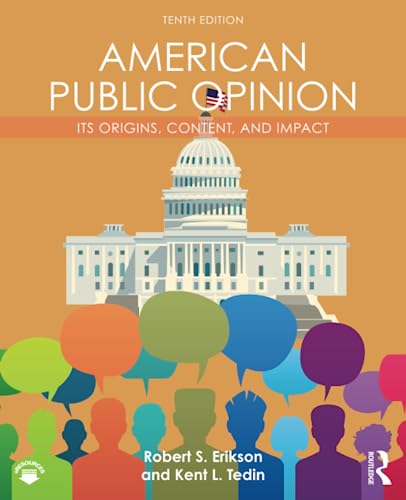 Beispielbild fr American Public Opinion: Its Origins, Content, and Impact zum Verkauf von BooksRun