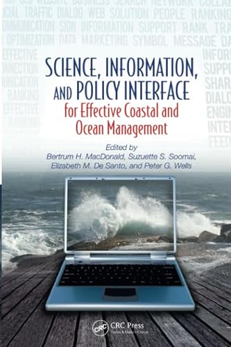 Beispielbild fr Science, Information, and Policy Interface for Effective Coastal and Ocean Management zum Verkauf von Blackwell's