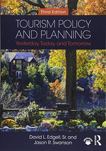 9781138491236: Tourism Policy and Planning: Yesterday, Today, and Tomorrow