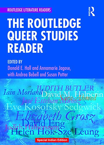 9781138492912: The Routledge Queer Studies Reader [paperback] Donald E.Hall and Annamarie Jagose, With Andrea Babell and Susan Potter [Jan 01, 2018]