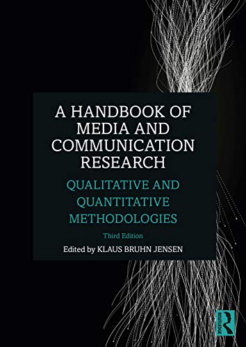 Beispielbild fr A Handbook of Media and Communication Research: Qualitative and Quantitative Methodologies zum Verkauf von Blackwell's