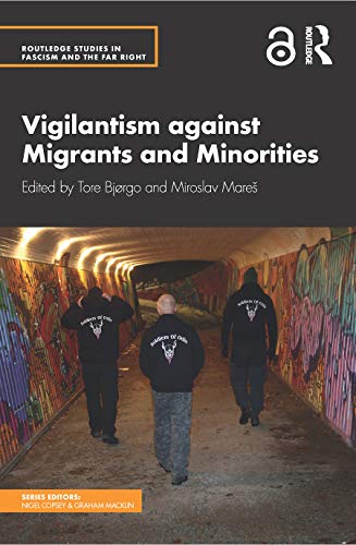 Imagen de archivo de Vigilantism against Migrants and Minorities a la venta por Chiron Media