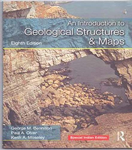 Stock image for Introduction To Geological Structures And Maps, Eighth Edition for sale by Majestic Books