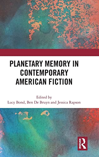 Stock image for Planetary Memory in Contemporary American Fiction for sale by Chiron Media