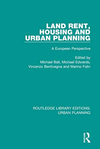 9781138494473: Land Rent, Housing and Urban Planning: A European Perspective (Routledge Library Editions: Urban Planning)
