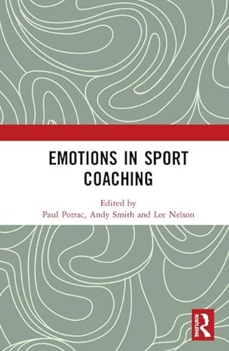 Imagen de archivo de Emotions in Sport Coaching a la venta por Chiron Media