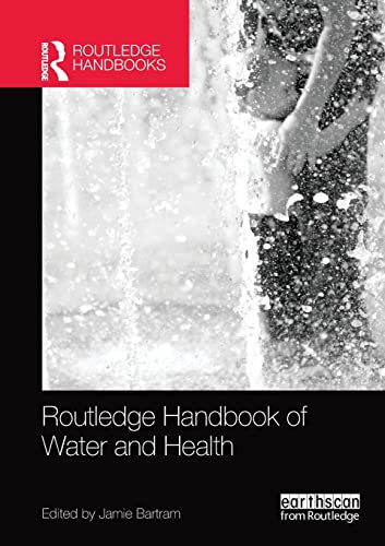 Imagen de archivo de Routledge Handbook of Water and Health (Routledge Handbooks) a la venta por Chiron Media