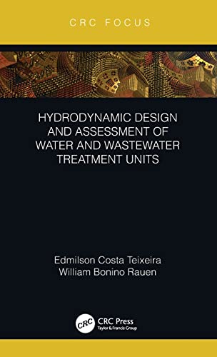 Stock image for Hydrodynamic Design of Water and Wastewater Treatment Units for sale by Chiron Media