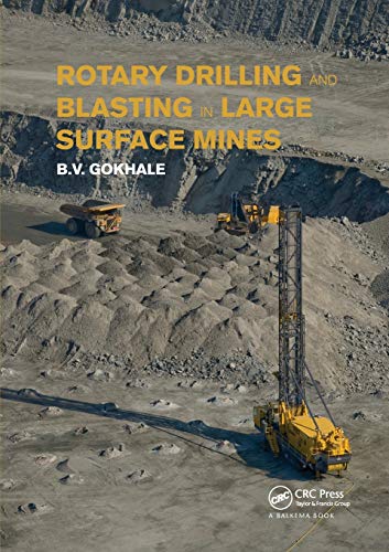 9781138496255: Rotary Drilling and Blasting in Large Surface Mines