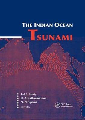 9781138496330: The Indian Ocean Tsunami (Balkema: Proceedings and Monographs in Engineering, Water and Earth Sciences)