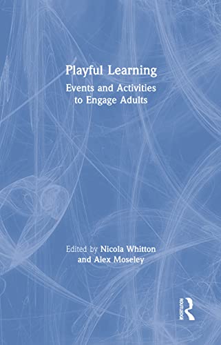 Stock image for Playful Learning: Events and Activities to Engage Adults for sale by GF Books, Inc.