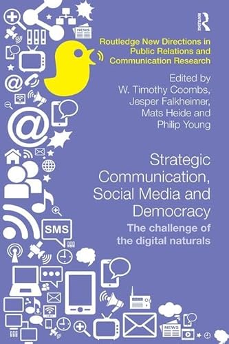 Beispielbild fr Strategic Communication, Social Media and Democracy zum Verkauf von Blackwell's