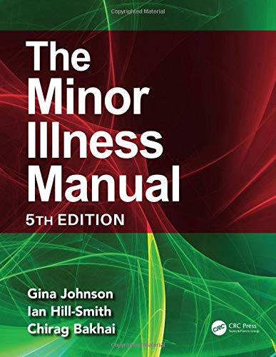 Beispielbild fr The Minor Illness Manual zum Verkauf von Blackwell's